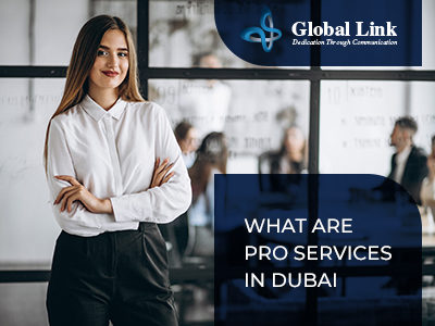 PRO services companies in Dubai